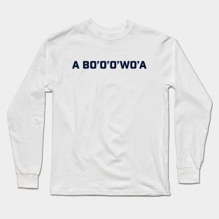 A BO'O'O'WO'A (A bottle of water) Meme Long Sleeve T-Shirt